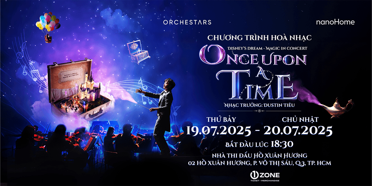 ONCE UPON A TIME – ĐÊM NHẠC GIAO HƯỞNG KẾT HỢP TRÌNH DIỄN TƯƠNG TÁC CÙNG KHÁN GIẢ